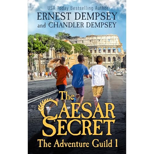 The Caesar Secret Part 1 by Ernest Dempsey, Chandler Dempsey episode artwork