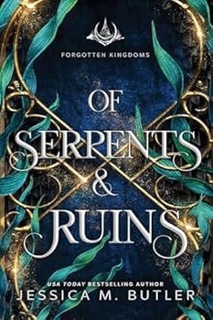 Of Serpents and Ruins