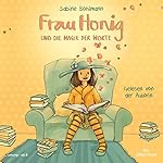 Frau Honig und die Magie der Worte