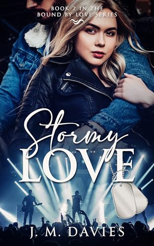 Stormy Love: Bound By Love Series