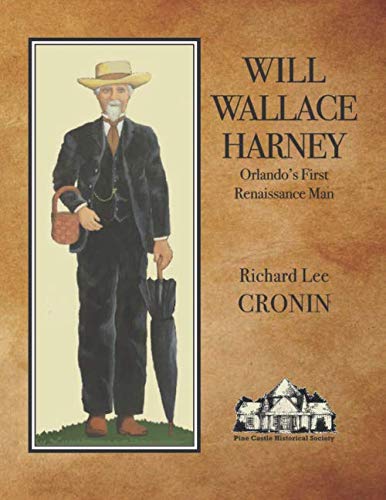 Will Wallace Harney: Orlando's First Renaissanc... 1691041440 Book Cover
