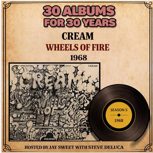 Cream- Wheels Of Fire