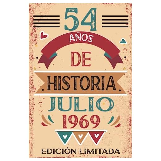 54 Años De Historia Julio 1969: Libro de visitas, cuaderno, 110 páginas de felicitaciones, idea de regalo, regalo Para la esposa, novia, mujer, La madre