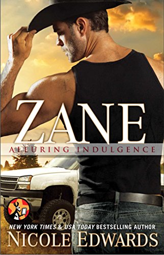 devils bend nicole edwards - Zane (Alluring Indulgence Book 2)