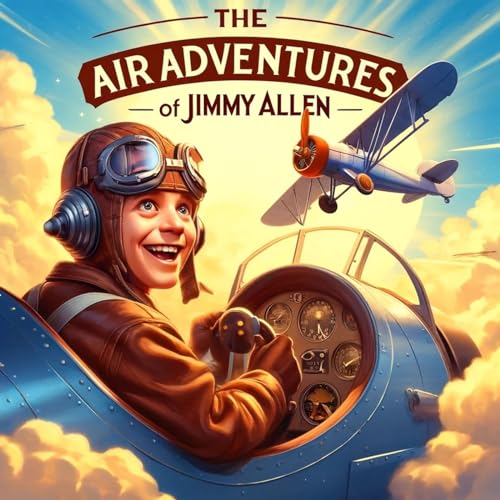 Air Adventures of Jimmy Allen OTR cover art