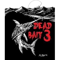 Dead Bait 3