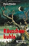  Käuzchenkuhle von Horst Beseler (September 2007) Taschenbuch
