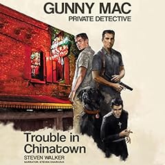 Trouble in Chinatown Audiolibro Por Steven Walker arte de portada