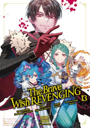 The Brave wish revenging — Tome 13