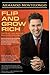 Flip and Grow Rich: The Heart and Mind of Real Estate Investing (The Heart and Mind of Real Estate Investing with Helen Kaiao Chang)