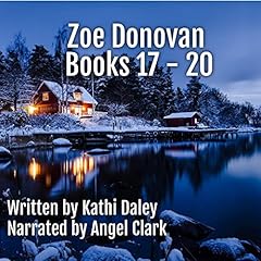Page de couverture de Zoe Donovan, Books 17 - 20