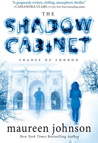 The Shadow Cabinet (The Shades of London Book 3)