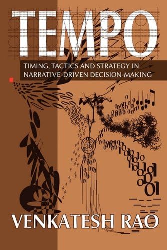 Tempo: timing, tactics and strategy in narrative-driven decision-making