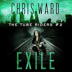 The Tube Riders: Exile cover art