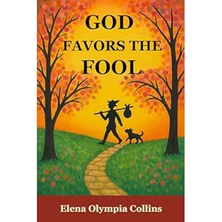 God Favors the Fool Audiobook By Elena Olympia Collins cover art