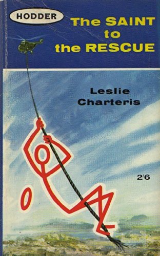 The Saint to the rescue 0340017295 Book Cover