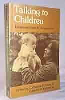 Amazon.com: (Talking to Children: Language Input