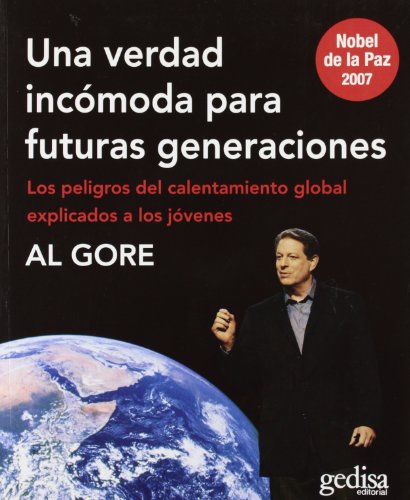 Una verdad incómoda para futuras generaciones: Los peligros del calentamiento global explicados a los jóvenes / The Dangers of Global Warming Explained to Young People (LIBERTAD Y CAMBIO)