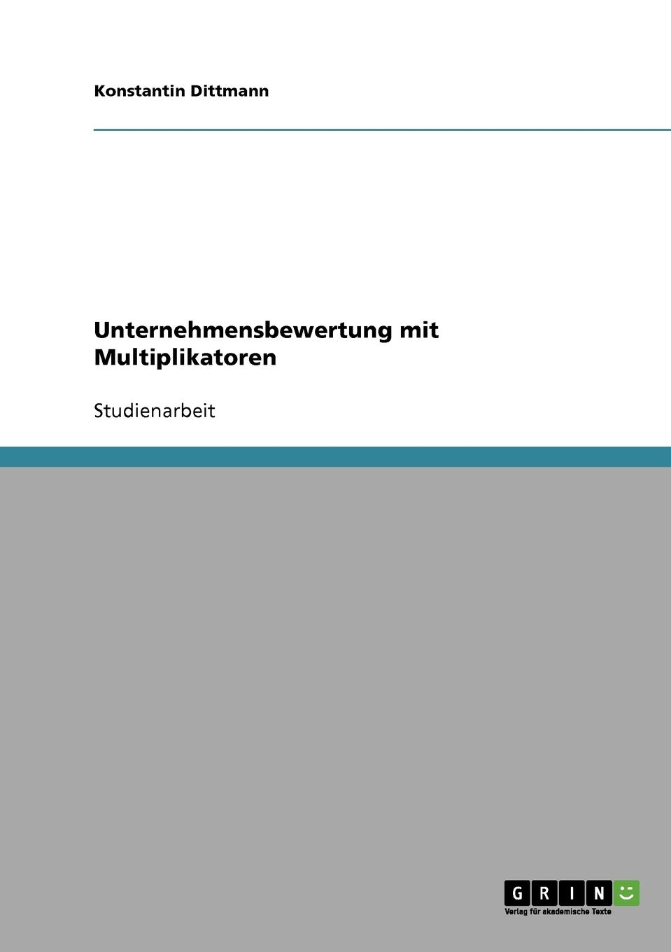 Unternehmensbewertung mit Multiplikatoren