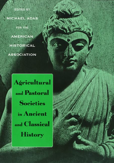 Buy Agricultural and Pastoral Societies in Ancient and Classical History (Critical Perspectives on the Past) — BookShops.in
