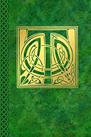 Celtic Letter T Vintage Irish Monogram Journal: Green Gold Celtic Knot Name Initial Diary Blank Lined Book 1729626777 Book Cover
