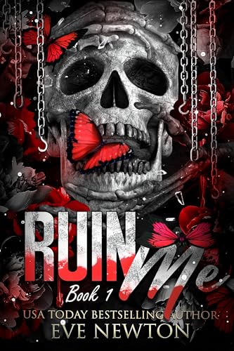 Ruin Me: A dark college reverse harem (Crestmont University Book 1)