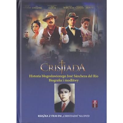 For Greater Glory: The True Story of Cristiada