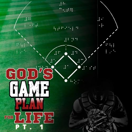 God's Game Plan For Life