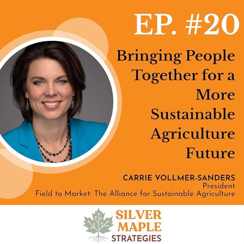 Page de couverture de S1: E20 - Bringing People Together for a More Sustainable Future with Carrie Vollmer-Sanders