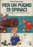 Per un pugno di spinaci