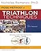 Pose Method of Triathlon Techniques (Dr. Romanov's Sport Education)