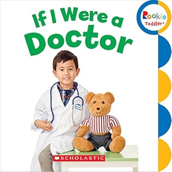 Board book If I Were a Doctor (Rookie Toddler) Book