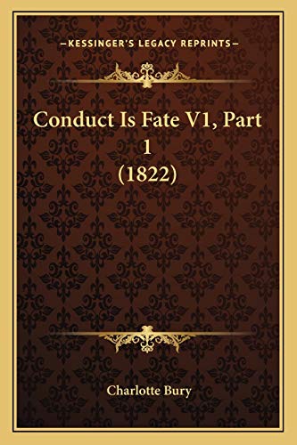 Conduct Is Fate V1, Part 1 (1822)