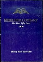 Merichem Company: The First Fifty Years 1884363067 Book Cover