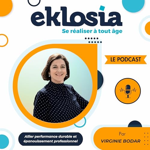 Eklosia - Allier performance durable et &eacute;panouissement professionnel cover art