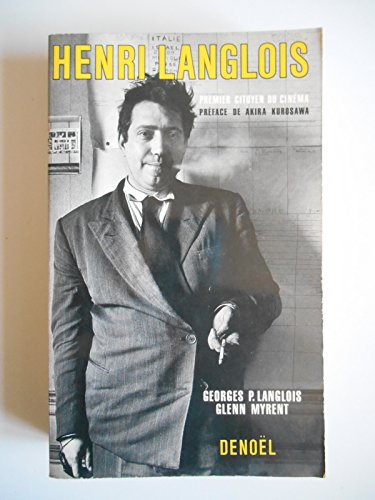 Télécharger HENRI LANGLOIS. Premier citoyen du cinéma PDF