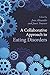 A Collaborative Approach to Eating Disorders