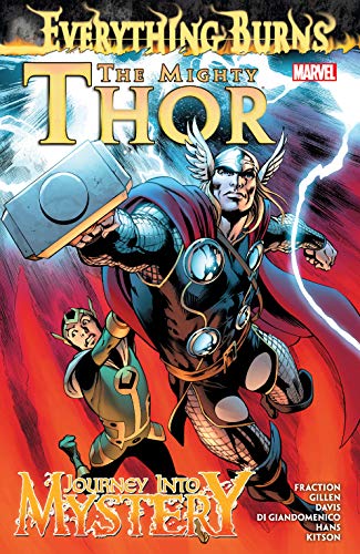 Mighty Thor / Journey Into Mystery: Everything Burns (English Edition)