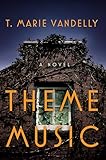 Theme Music: A Novel