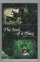 The Soul of a Place 0977480240 Book Cover