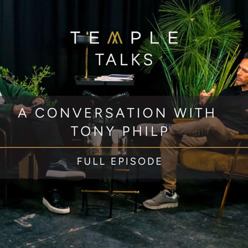 TEMPLE TALKS: A Conversation with Tony Philp