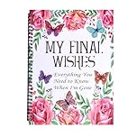 My Final Wishes Planner - End of Life Planner UK Book & Organizer with Checklist | Detailed Guide for Accounts, Belongings & Funeral Wishes, Death Planners