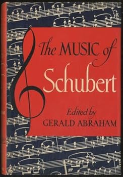 Hardcover The Music of Schubert. Book