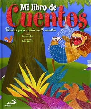 Hardcover Mi libro de cuentos. Fábulas para contar en 5 minutos [Spanish] Book