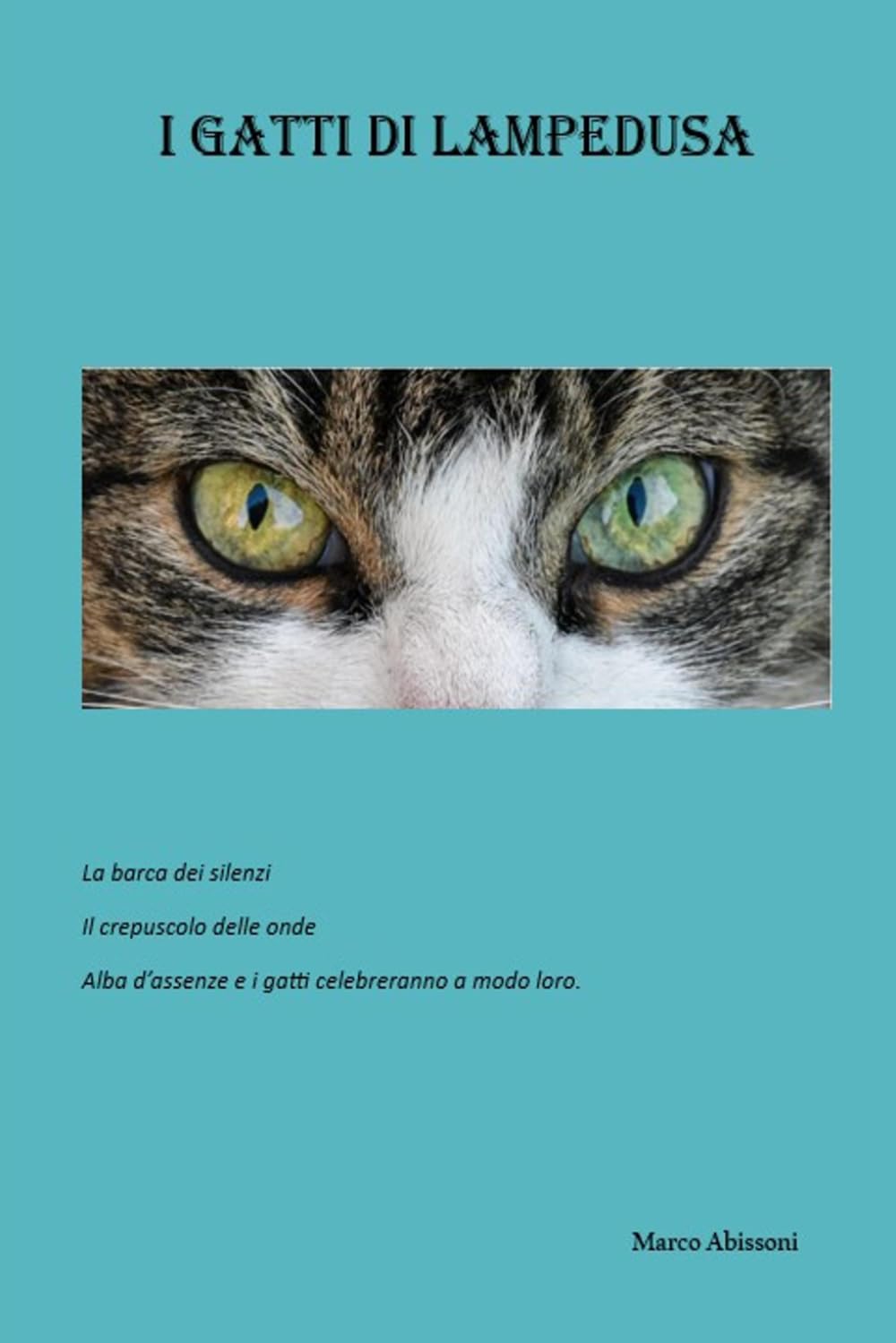 I GATTI DI LAMPEDUSA
