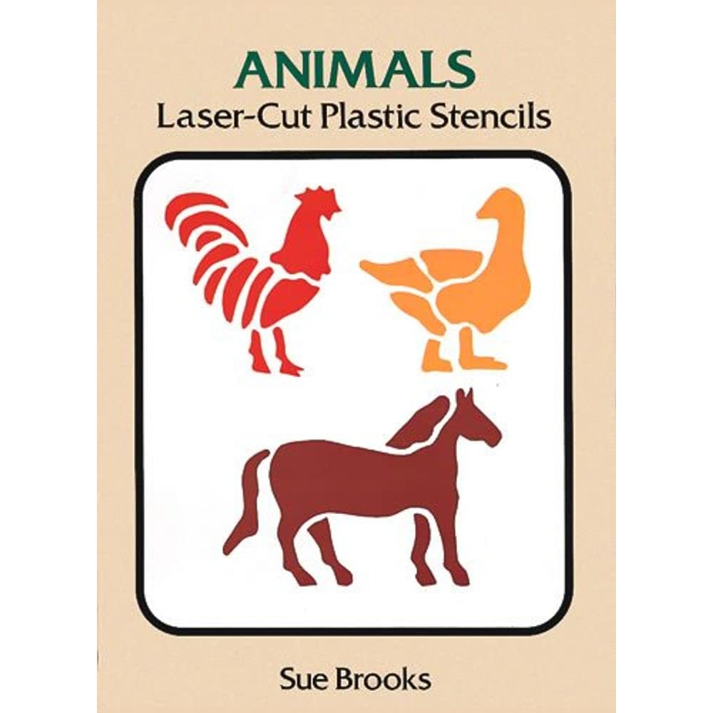 Animals LaserCut Plastic Stencils (Dover Stencils) Brooks, Sue