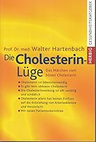 Die Cholesterin  Lüge. Das Märchen Vom Bösen Cholesterin 3776622776 Book Cover