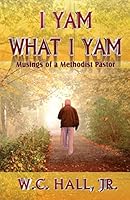 I Yam What I Yam 1511595159 Book Cover