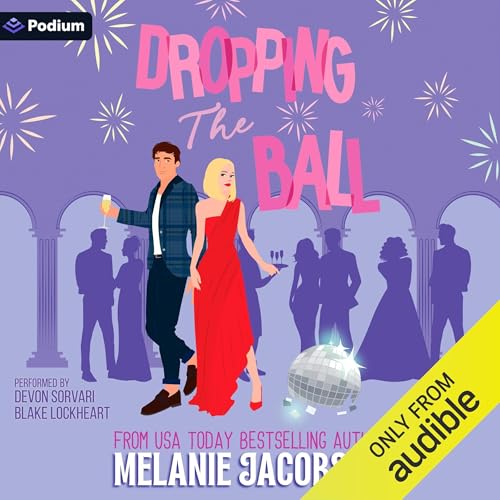 Dropping the Ball by Melanie Jacobson episode artwork
