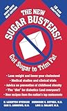 The New Sugar Busters!(r): Revised and Updated Edition